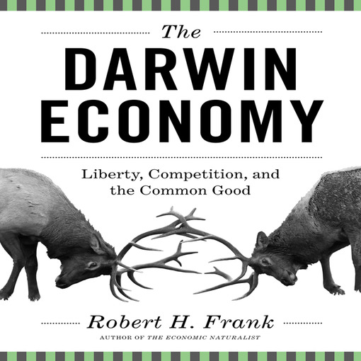 Title details for The Darwin Economy by Robert H. Frank - Available